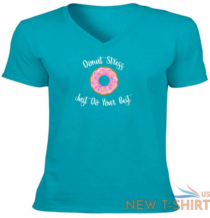 funny donut stress just do your best shirt awesome vneck t shirt gift sweets pun 8.jpg