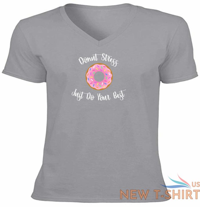 funny donut stress just do your best shirt awesome vneck t shirt gift sweets pun 9.jpg
