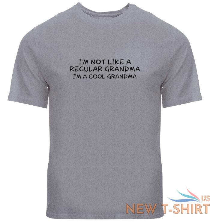 funny grandmother t shirt gift i m not like a regular grandma i m a cool grandma 0.jpg