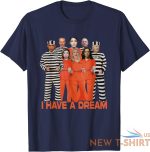 funny i have a dream unisex t shirt 6.jpg