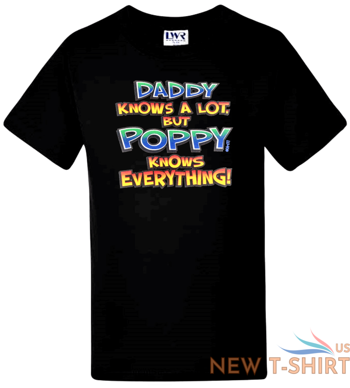 funny kids t shirts baby boys girls novelty tee tops daddy knows a lot poppy 2.png