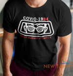 george orwell t shirt s 3xl obey submit comply covid 19 ingsoc 1984 new gift tee 1.png