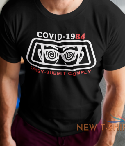 george orwell t shirt s 3xl obey submit comply covid 19 ingsoc 1984 new gift tee 1.png