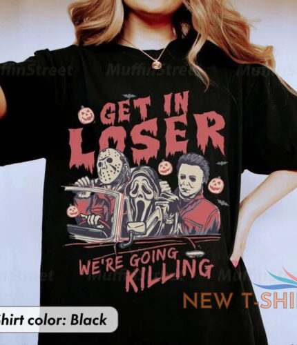 get in loser halloween shirt horror get in loser we re going unisex shirt 0.jpg