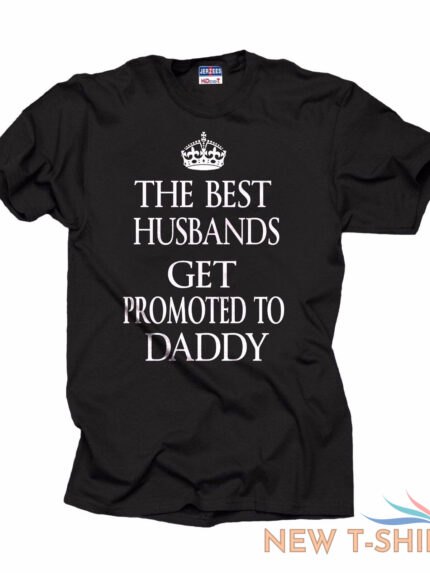 gift for new father best husbands get promoted to daddy t shirt family t shirt 0.jpg