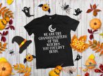 granddaughters of the witches halloween t shirt tee funny spooky 2.jpg