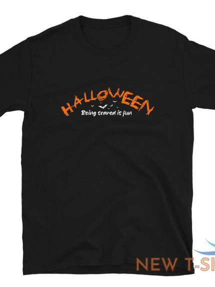 halloween short sleeve unisex t shirt being scared is fun 1.jpg