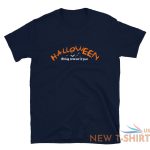 halloween short sleeve unisex t shirt being scared is fun 2.jpg