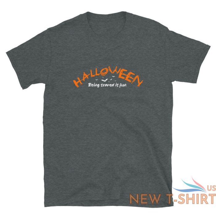 halloween short sleeve unisex t shirt being scared is fun 3.jpg