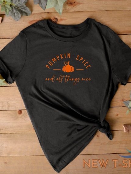 halloween tshirt ladies t shirt pumpkin spice and all things nice halloween 1.jpg