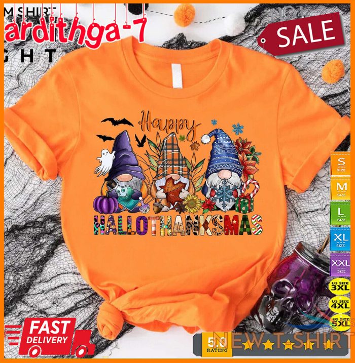 happy hallothanksmas gnomes halloween christmas thanksgiving shirt funny chr 0.jpg