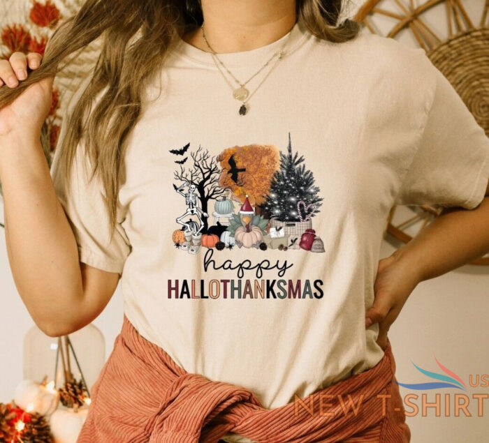 happy hallothanksmas shirt halloween shirt thanksgiving shirt christmas shirt 0.jpg