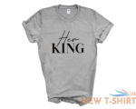 her king his queen matching couple t shirt couples gift wedding gift anniversary 6.png