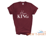 her king his queen matching couple t shirt couples gift wedding gift anniversary 7.png