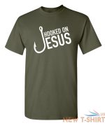 hooked on jesus funny t shirts 5.jpg