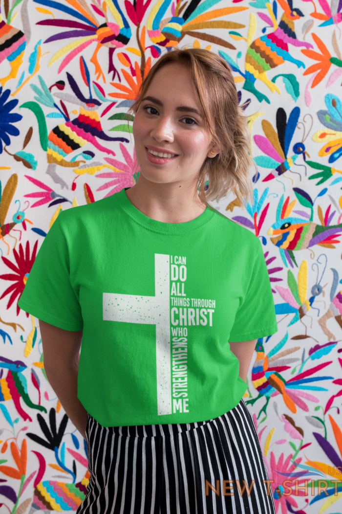 i can do all things through christ who strengthens me religion god cross t shirt 6.png