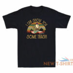 i can show you some trash shirt i can show you some trash racoon possum t shirt black 2.jpg