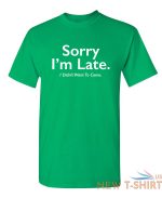 i didn t want to come sarcastic humor graphic novelty funny t shirt 7.jpg