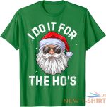 i do it for the ho s funny santa laugh christmas unisex t shirt 2.jpg