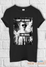 i don t do drugs i m drugs cool t shirt men women hoodie sweatshirt unisex 1328 0.jpg