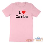 i heart carbs t shirt funny carb food lover saying i love carbs shirt printed 6.jpg