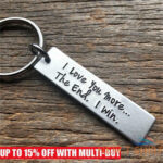 i love you more most the end i win keychain gift for couple valentines day 0.jpg