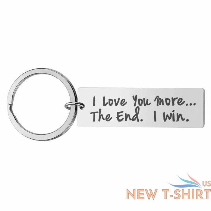 i love you more most the end i win keychain gift for couple valentines day 3.jpg