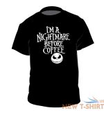 i m a nightmare before coffee shirt disney christmas jack skellington disneyland 1.jpg