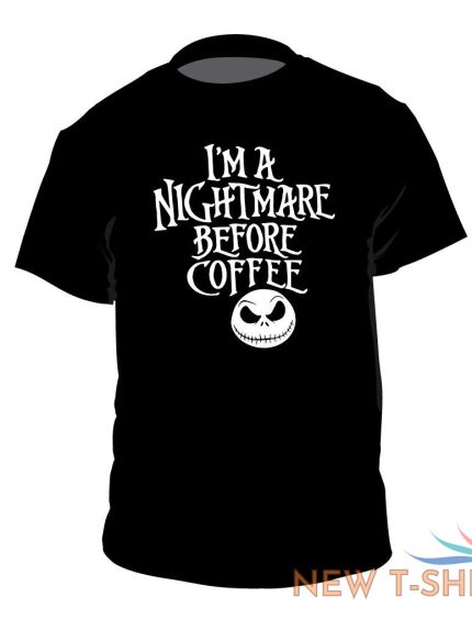 i m a nightmare before coffee shirt disney christmas jack skellington disneyland 1.jpg