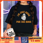 i m just here for the boos halloween t shirt size s 5xl 0.png