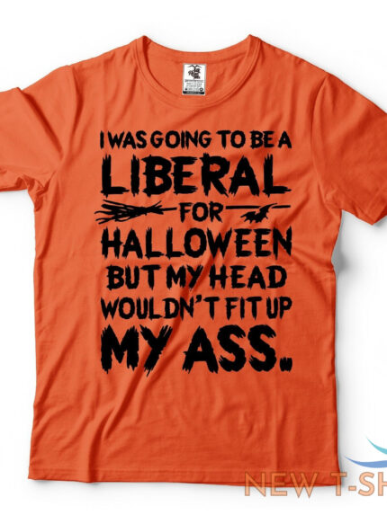 i was going to be a liberal halloween funny t shirt political halloween costume 1.jpg
