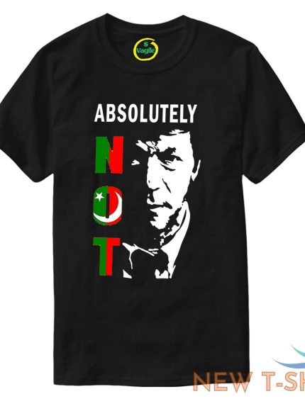 imran khan t shirt mens women pti pakistan absolutely not stand with imran khan 1.jpg