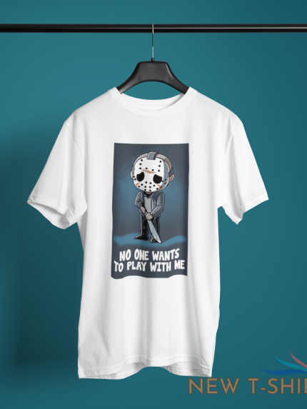 jason voorhees no one wants to play with me halloween men s unisex t shirt 1 1.png