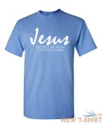 jesus protect me from your followers t shirt religion christian catholic tee 3.jpg