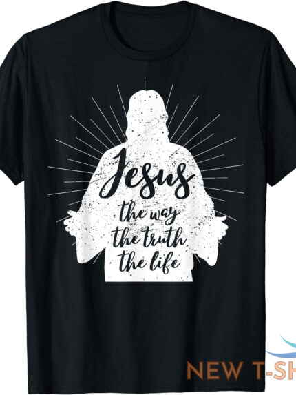 jesus the way the truth the life christian bible verse t shirt 0.jpg