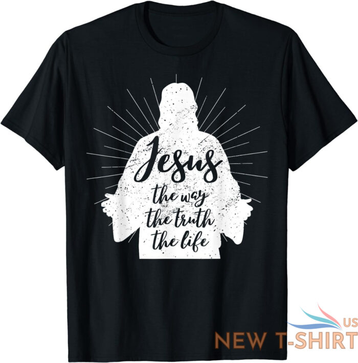 jesus the way the truth the life christian bible verse t shirt 0.jpg