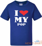 kids t shirts baby boys girls toddler funny novelty tees tops i love my pop 9.png