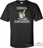 legal drug dealer t shirt future pharmacist pharm d pharmacy student t shirt cop 0.jpg