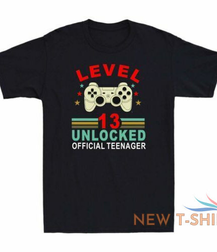level 13 unlocked teenager 13th birthday gift vintage mens cotton t shirt tee 0.jpg