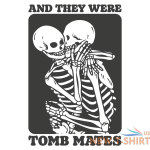 lgbtq pride halloween t shirt and they were tomb mates 6.png