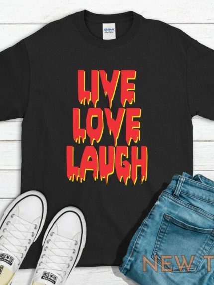 live love laugh t shirt tee top spooky halloween 0.jpg