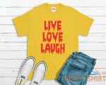 live love laugh t shirt tee top spooky halloween 3.jpg