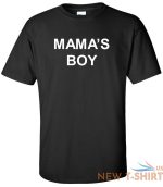 mama s boy t shirt mother s day christmas birthday mom funny gift tee shirt 3.jpg
