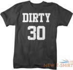 mens funny 30th birthday t shirt dirty thirty years tshirt gift idea 30th bday 4.jpg