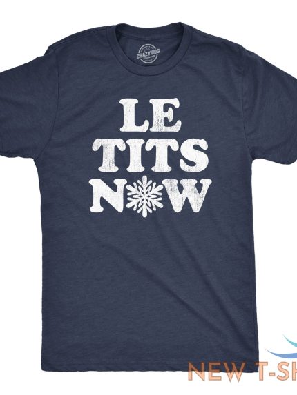 mens le tits now t shirt funny offensive xmas party b00b song joke tee for guys 0.jpg
