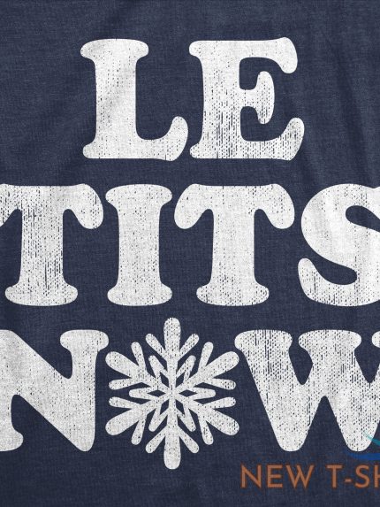 mens le tits now t shirt funny offensive xmas party b00b song joke tee for guys 1.jpg