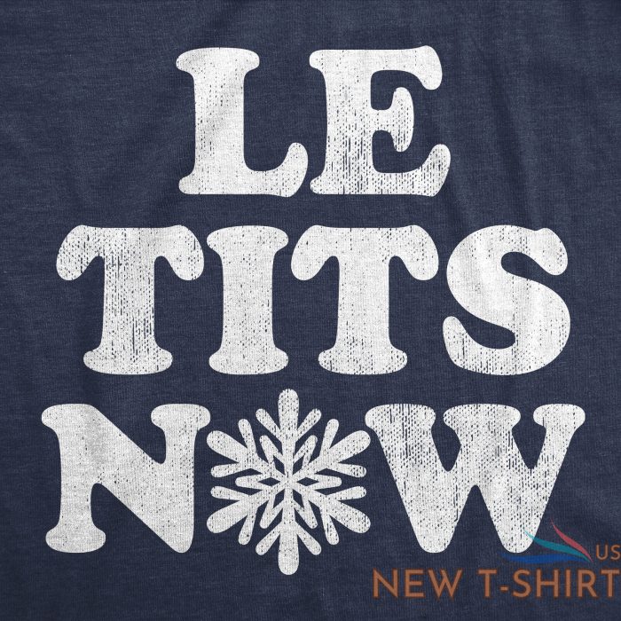 mens le tits now t shirt funny offensive xmas party b00b song joke tee for guys 1.jpg