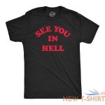 mens see you in hell t shirt funny spooky halloween lovers sinners tee for guys 0 1.jpg