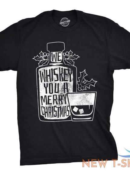 mens we whiskey you a merry christmas t shirt drink lover whisky tshirt 0.jpg