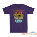 my daughter in law is my favorite child funny family gifts mens t shirt retro 8.jpg